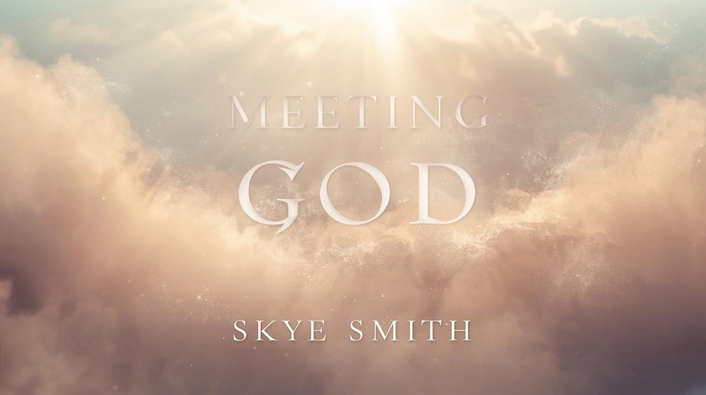 Meeting God